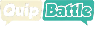Quip Battle